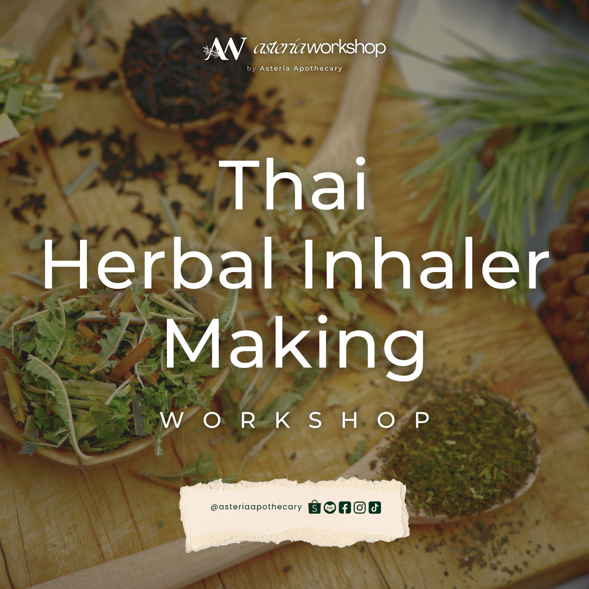 THAI HERBAL INHALER MAKING WORKSHOP