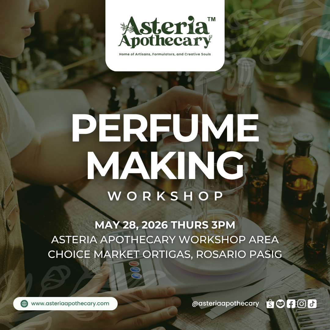 PERFUME MAKING WORKSHOP MAY 28, 2026 THURSDAY ORTIGAS - PASIG