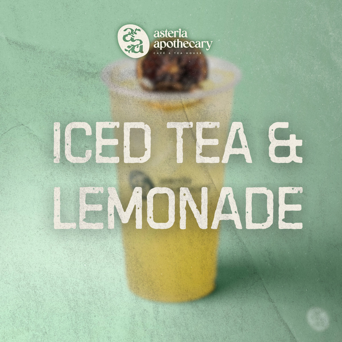 ICED TEA & LEMONADE